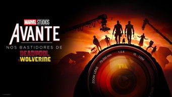 Cena de Avante: Nos Bastidores de Deadpool & Wolverine