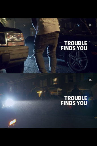 Trouble Finds You (2018)