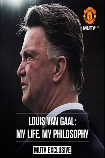 Louis van Gaal: My Life, My Philosophy (2015)