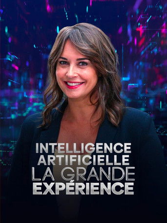 Intelligence artificielle : la grande expérience poster