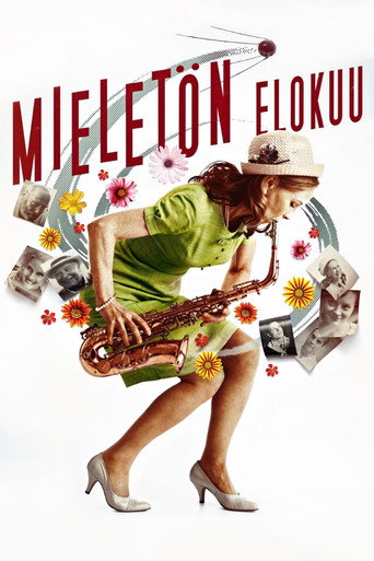 Mieletön elokuu