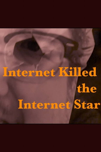 Internet Killed the Internet Star