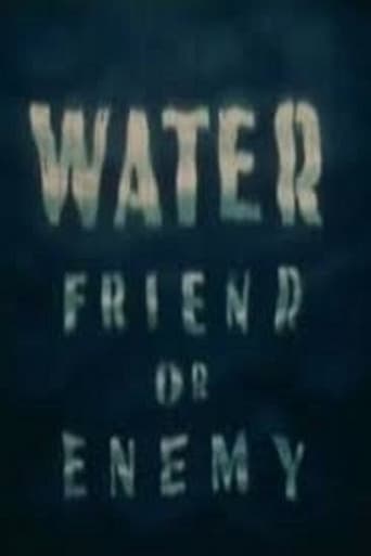Poster för Water: Friend or Enemy