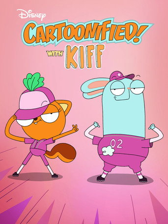 Cartoonified! With Kiff (2026)