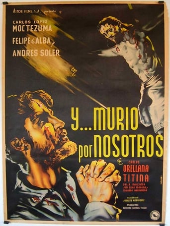 Poster för ¡… Y murío por nosotros!