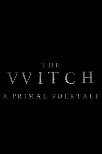 The Witch: A Primal Folktale