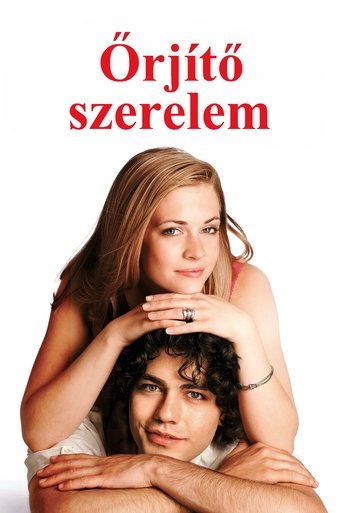 Őrjítő szerelem