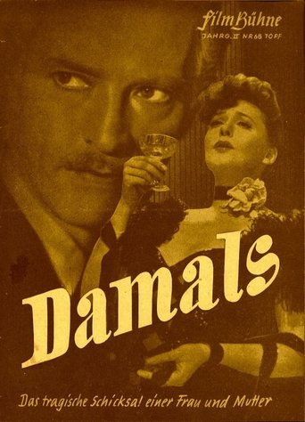 Damals (1943) Damals (1943)