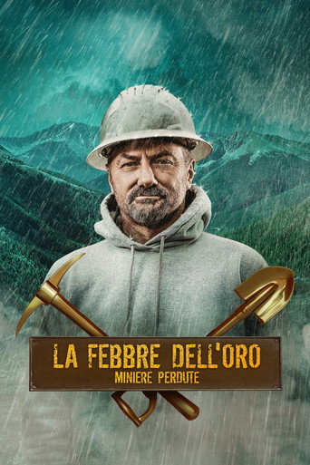 Locandina di La febbre dell'oro: miniere perdute