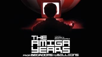 #1 From Bedrooms to Billions: The Amiga Years!