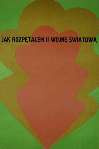 How I Unleashed World War II