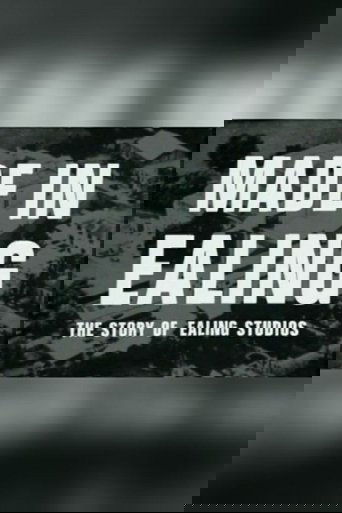 Made In Ealing: The Story of Ealing Studios (1986)