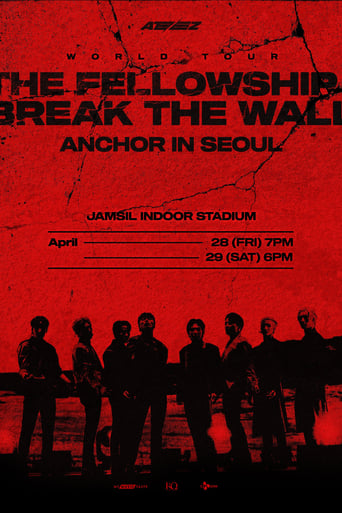 ATEEZ WORLD TOUR [THE FELLOWSHIP : BREAK THE WALL] ANCHOR IN SEOUL en streaming 