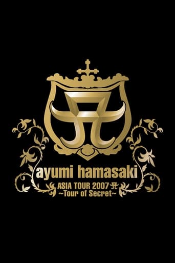 Ayumi Hamasaki - Asia Tour 2007 A 〜Tour of Secret〜