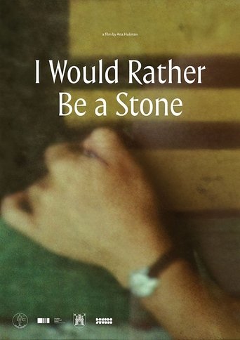 I WOULD RATHER BE A STONE