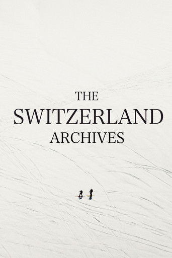 The Switzerland Archives poster