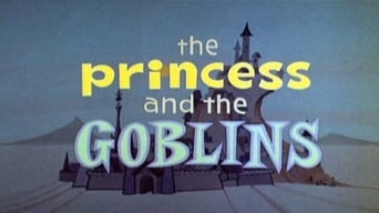 The Princess and the Goblins