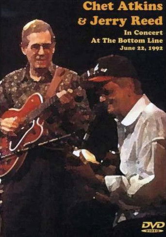 Chet Atkins & Jerry Reed: In Concert at the Bottom Line June 22, 1992 poster