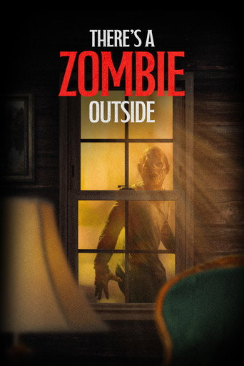 There's a Zombie Outside (2024)
