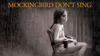 Mockingbird Don't Sing (2001)