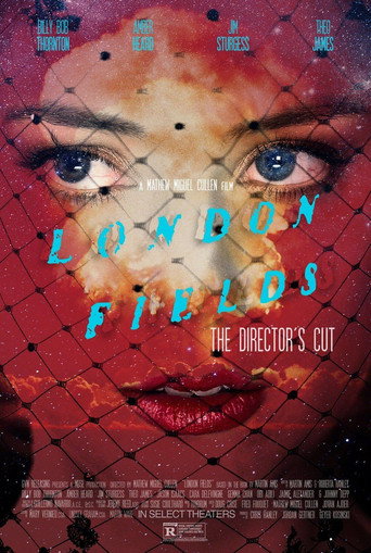 London Fields: The Director’s Cut