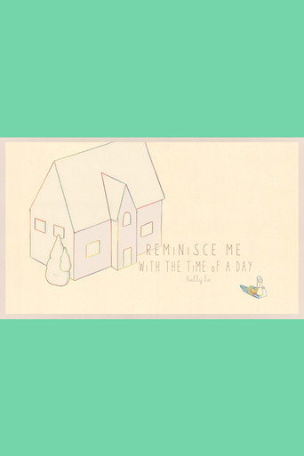 Reminisce me with the time of a day poster