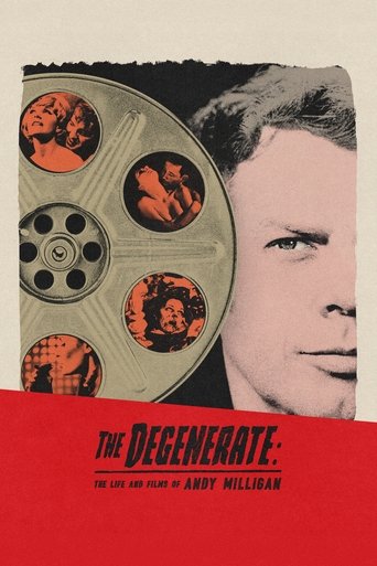 The Degenerate: The Life and Films of Andy Milligan (2025)