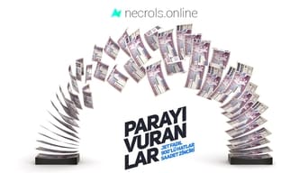 Parayi Vuranlar (2018)