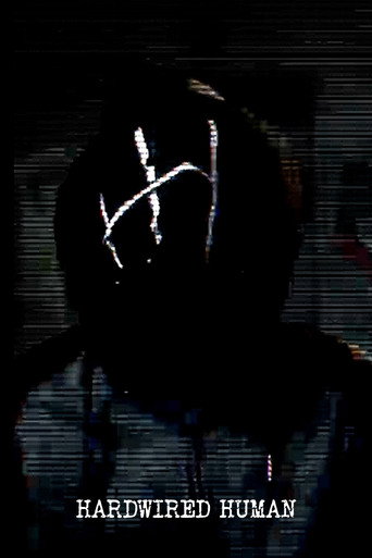 Hardwired Human — 1