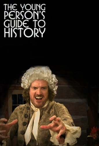 Young Person's Guide to History: Season 1