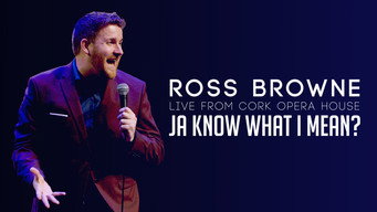 Ross Browne Live: Ja Know What I Mean (2019)
