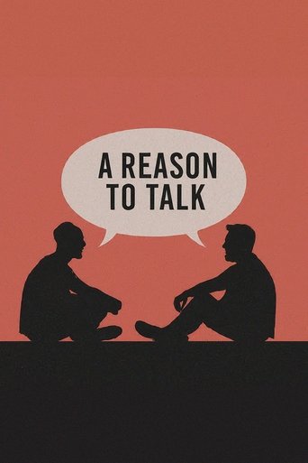 A Reason To Talk