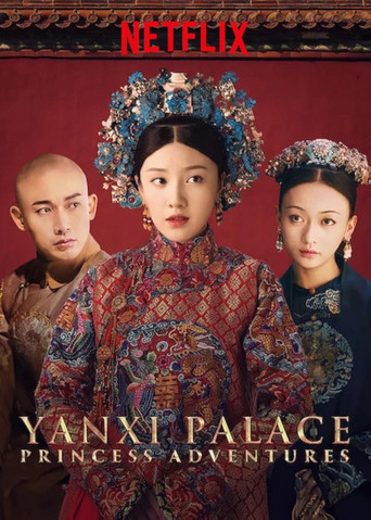 Yanxi Palace: Princess Adventures (2019)