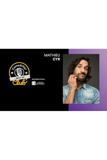 ComediHa Club Best of - 2021 -  Mathieu Cyr poster