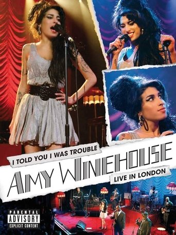 Poster of Amy Winehouse: I Told You I Was Trouble - Live in London