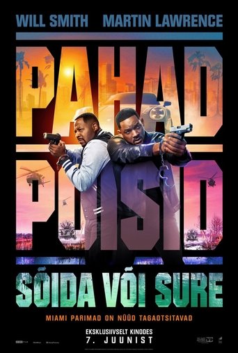 Pahad poisid: sõida või sure