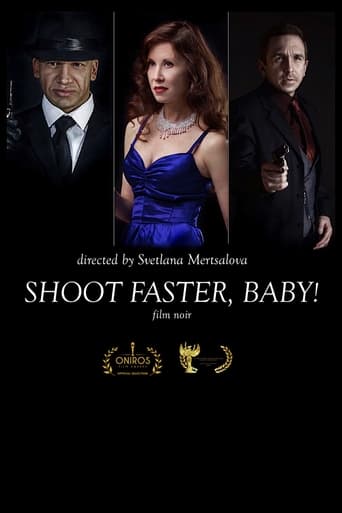 Poster of Shoot faster, baby!