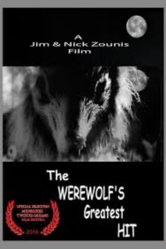 The Werewolf's Greatest Hit