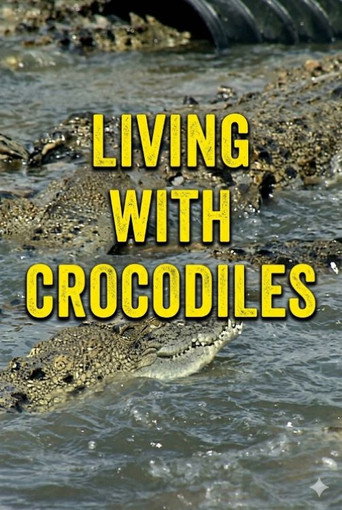 Living With Crocodiles (1997)