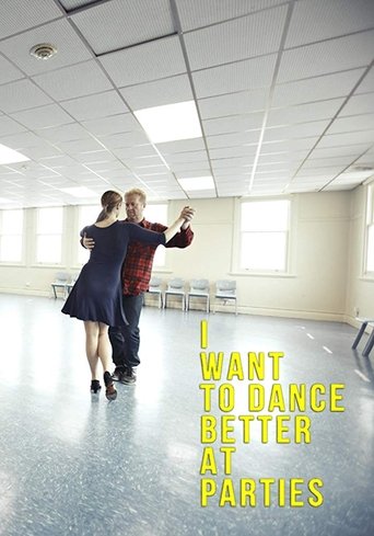 Poster för I Want to Dance Better at Parties