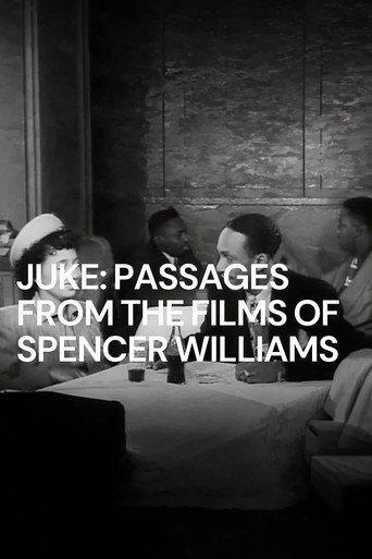 Juke: Passages from the Films of Spencer Williams