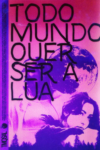 Todo Mundo Quer Ser A Lua (1970)