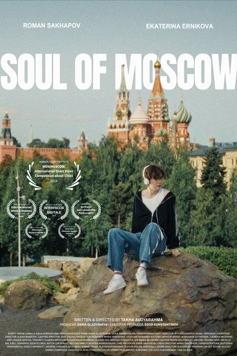 Soul of Moscow (Душе Москвы)