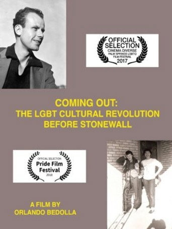 Coming Out: The LGBT Cultural Revolution Before Stonewall (2016)