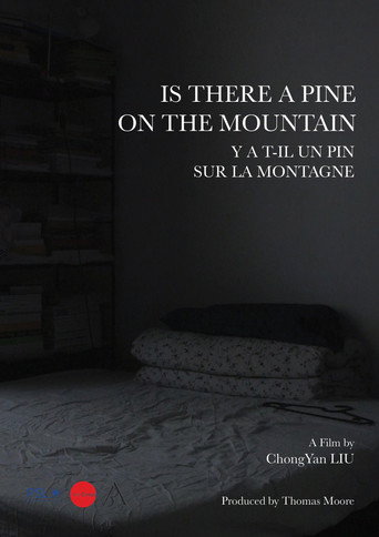 Is There a Pine on the Mountain (2022)