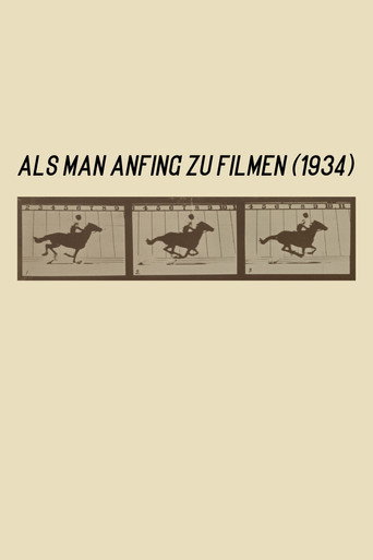 Als man anfing zu filmen