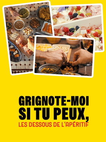 Grignote-moi si tu peux, les dessous de l'apéritif