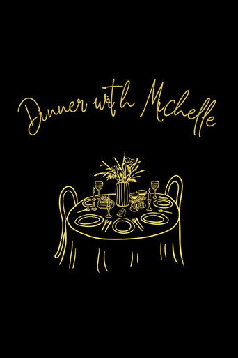 Dinner with Michelle poster