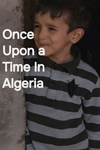Once Upon a Time In Algeria (2021)