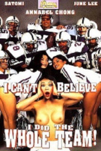 I Can't Believe I Did The Whole Team (1994)
